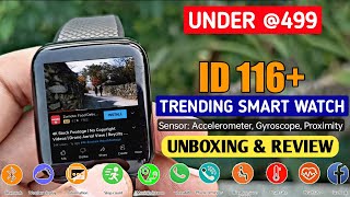 Best Smart Watch Under 499  ID 116  Smart Watch Unboxing amp Review  HD Display BT Call 🔥 By SG [upl. by Atirhs]