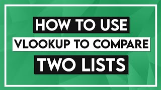 How to Use VLOOKUP to Compare Two Lists [upl. by Enerual]