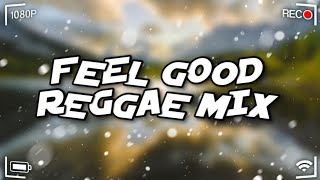 Feel Good Reggae Mix  King EffectBeres Hammond Freddie McGregor Terry Linen Bob Marley [upl. by Machos]