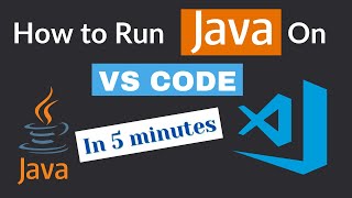 How to Install amp Run Java in Visual Studio Code Under 5 minutes 2024 [upl. by Kalina452]