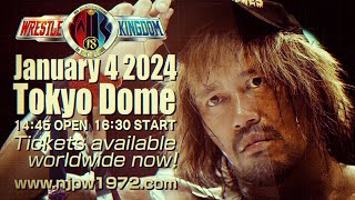 Wrestle Kingdom 18 tickets available worldwide NOW [upl. by Derry705]