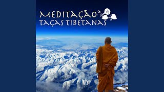 Meditação Taças Tibetanas [upl. by Ynohtnad]