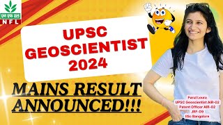 MAINS RESULTANNOUNCEDUPSC Geoscientist 2024INTERVIEW [upl. by Hgieliak]