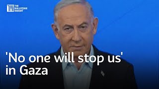 Israels PM Netanyahu says no one will stop us in Gaza [upl. by Rocray]