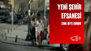 Yeni Şehir Efsanesi [upl. by Sidwel774]