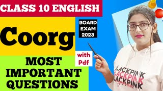 Coorg class 10 question answerCoorg important question answerClass 10 English [upl. by Derry]