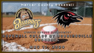 High School Baseball  MCT  Hopewell Valley Bulldogs at Robbinsville Ravens 51124 [upl. by Concoff]