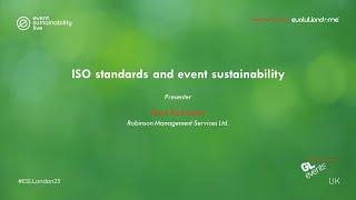 ISO Standards and Event Sustainability  Event Sustainability Live 2023 [upl. by Yennaiv]