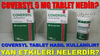 Coversyl 5 Mg Tablet Nedir Coversyl Tabletin Yan Etkileri NedirCoversyl Tablet Nasıl Kullanılır [upl. by Ramirolg102]