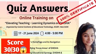 CBSE QUIZ ANSWERS  Diksha Quiz Answers  100 Certificate  Elevating teaching learning dynamics🔥🔥🔥 [upl. by Aridatha]