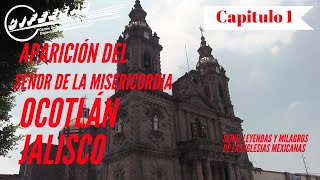 EL MILAGRO DE OCOTLÁN JALISCO [upl. by Samul414]