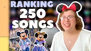 Ranking 250 Disney World Songs and questioning my life choices [upl. by Iahc]