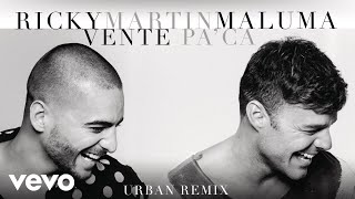 Ricky Martin  Vente Pa Ca Urban RemixCover Audio ft Maluma [upl. by Voe]