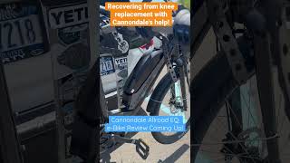 Cannondale sent the New Allroad EQ ebike to review amp to help with recovery from knee replacement [upl. by Rexfourd]