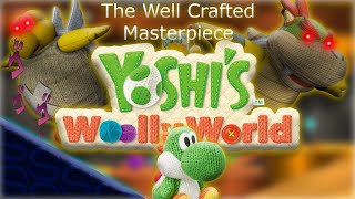 quotThe Well Crafted Masterpiecequot  Yoshis Woolly World Discussion Video [upl. by Ynaiffit]