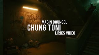 CHUNG TONI  MAGIN DOUNGEL  KUKI LA  ATHUCHENG PUMA [upl. by Arin]