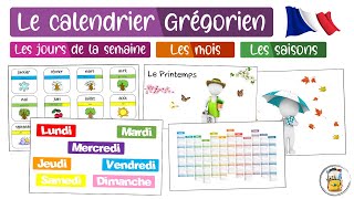 Apprendre Les Jours De La Semaine Les Mois Et Les Saisons En Français Pour Les Enfants [upl. by Nayt]