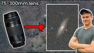 Canon 75300mm for Astrophotography The Best Budget Lens You Need [upl. by Grata779]