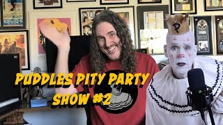 PUDDLES PITY PARTY SHOW 2  Harry CarrollFrédéric Chopin amp Pixies Songs And Weird Al [upl. by Illib]