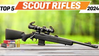 Best Scout Rifles 2024  The Only 5 You Should Consider Today [upl. by Nannahs463]