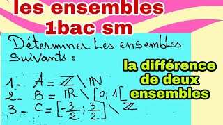 exercice  les ensembles 1bac sm la différence de deux ensembles [upl. by Ahsekad]