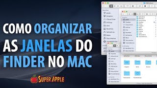 Aprenda Como Organizar as janelas do Finder no Mac [upl. by Garda]