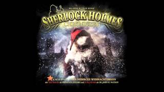 Sherlock Holmes Chronicles XMas Special 01 quotDer diebische Weihnachtsmannquot Komplettes Hörspiel [upl. by Ayadahs]