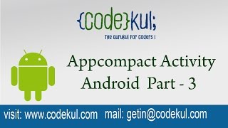 Android Tutorial 2019  Appcompact Activity Android Part  3 [upl. by Rask]