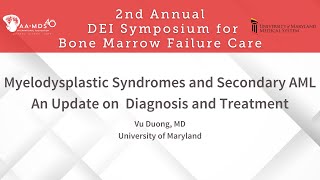 Myelodysplastic Syndromes and Secondary AML An Update on Diagnosis and Treatment [upl. by Verger775]