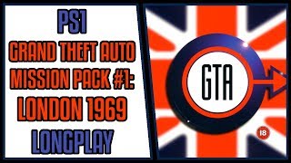 Grand Theft Auto Mission Pack 1 London 1969 100  PS1 LongplayWalkthrough 4 1080p60 [upl. by Mountford]