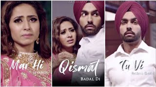 Qismat Fullscreen Whatsapp Status  Qismat Badal Di Status  B Praak  Punjabi Song Sad Song Status [upl. by Troth201]