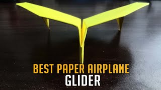 Best Glider Paper Airplane Flies Forever How to Make GLIDE  Tutorial Origami [upl. by Eineeuq]