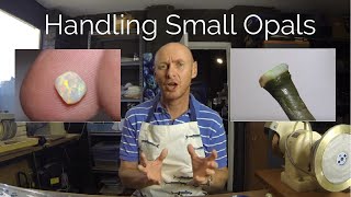 How to handle smaller opals when cutting [upl. by Pinsky]