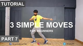 How to Dance  Basic Dance Steps for beginners  3 Simple Moves  Deepak Tulsyan  Part 7 [upl. by Olag59]