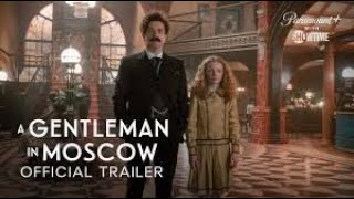 A Gentleman in Moscow  Official Trailer 2024  SHOWTIME [upl. by Ardnola]