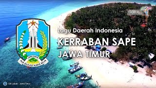 Kerraban Sape  Lagu Daerah Jawa Timur dengan Lirik [upl. by Shishko]