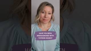 Have You Been Misdiagnosed with Thyroid Issues [upl. by Lias]