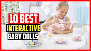 ✅Top 10 Best Interactive Baby Dolls As Per Educators In 2024 [upl. by Sethrida]