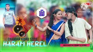 SANTHALI DJ HARAM HEREL DJ MIX 2024 PAMPA MURMU DJ CHANDAN REMIX [upl. by Girovard]