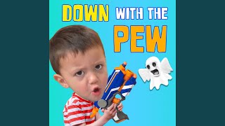 Down With the Pew [upl. by Sheeree]