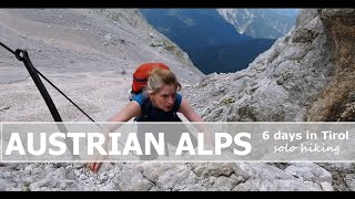 Hiking six days in the Austrian Alps ⁞ Solo amp Silent Hiking ⁞ Zugspitze via Stopselzieher [upl. by Kos141]