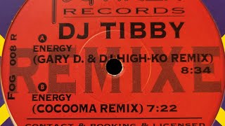 DJ Tibby – Energy Remixe [upl. by Reynold]