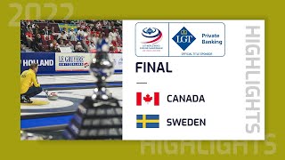 Canada v Sweden  Gold Medal Final Highlights  LGT World Mens Curling Championship 2022 [upl. by Etnaud]