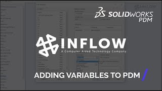 quotAdding Variables to PDMquot  Day In The Life  SOLIDWORKS PDM Administration Series [upl. by Savina]