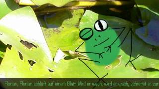 Froschlied von Bernd Grüning  Florian der Frosch Neues Kinderlied zum Mitsingen [upl. by Constant]