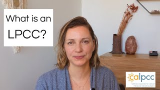 What is an Licensed Professional Clinical Counselors LPCC in California 7 minutes [upl. by Eetnuahs]