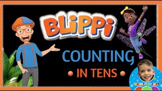 Learn to Count by Tens with BLIPPI  Counting from 10 to 200 [upl. by Silverman]