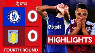 Goalless At Stamford Bridge  Chelsea 00 Aston Villa  Highlights  Emirates FA Cup 202324 [upl. by Maleen]