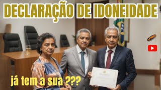 Advogado Responde  Declaração de idoneidade [upl. by Neeron]