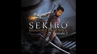 Blind Playthrough ep 2 Sekiro Shadows Die Twice [upl. by Leiso]